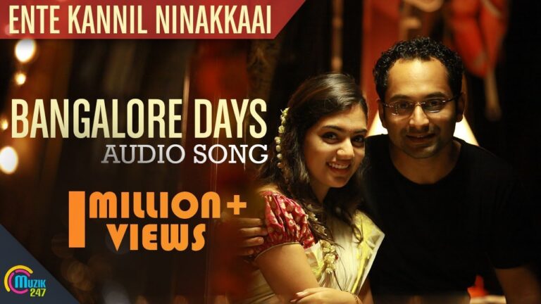 Ente Kannil Ninakkaai Orukkiya Lyrics – Bangalore Days Movie